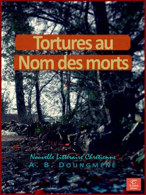 cover image of Tortures au Nom des Morts
